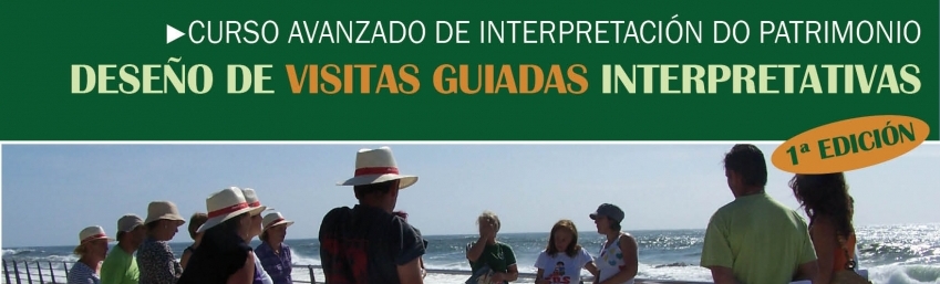 Curso Online Avanzado de Interpretacion do Patrimonio Deseño de Visitas Guiadas Interpretativas CEIDA
