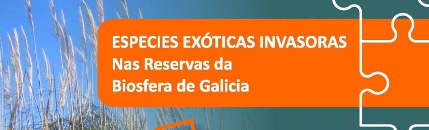 Especies Exóticas Invasoras nas Reservas de Biosfera de Galicia