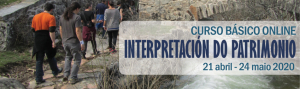 Curso Online Básico de Interpretación del Patrimonio - 23ª edición