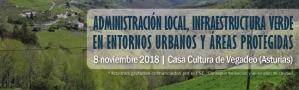 Administración Local, Infraestructura Verde en Entornos Urbanos y Áreas Protegidas - Jornada presencial