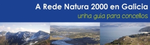 A Rede Natura 2000 en Galicia: unha guía para concellos CEIDA 