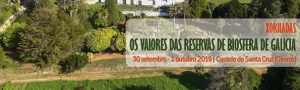 Xornadas Os Valores das Reservas de Biosfera de Galicia