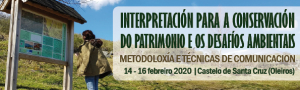 Interpretación para la Conservación del Patrimonio y los Desafíos Ambientales: Metodología y Técnicas de Comunicación