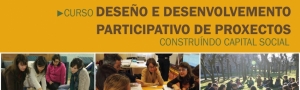 Curso de Deseño e Desenvolvemento Participativo de Proxectos CEIDA