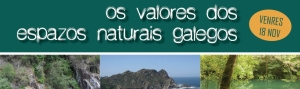 Xornada Os Valores dos Espazos Naturais Galegos CEIDA