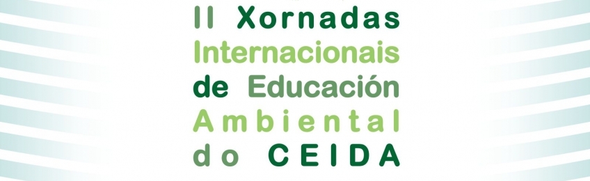 II Xornadas Internacionais de Educación Ambiental do CEIDA