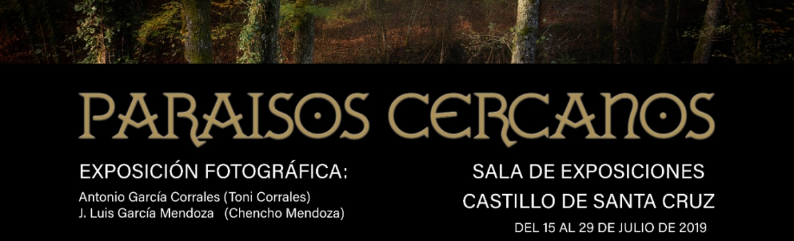 Exposición 'Paraísos cercanos'
