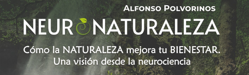 Presentación do libro 'Neuronaturaleza: cómo la naturaleza mejora tu bienestar: una visión desde la neurociencia'